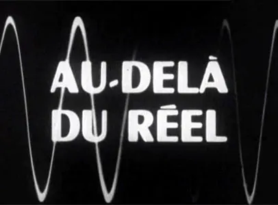 AU-DELA DU REEL