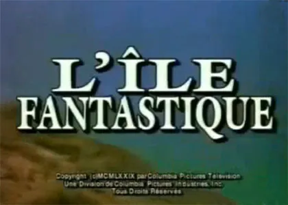 L’ÎLE FANTASTIQUE