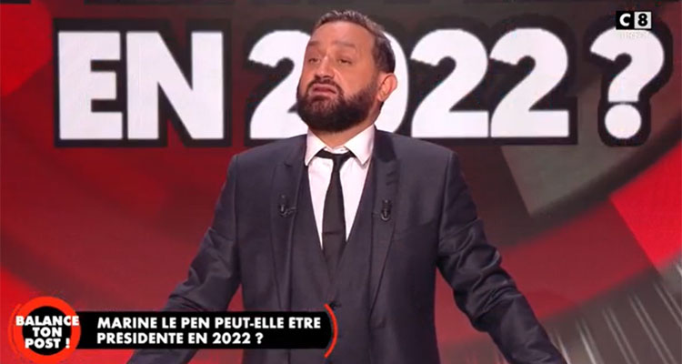 Balance ton post (C8) : Cyril Hanouna redoute l’élection de Marine Le Pen, audiences stabilisées